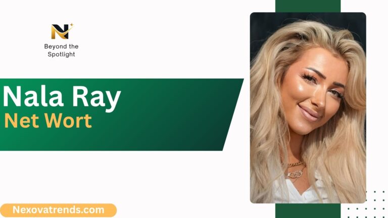 Nala Ray Net Worth