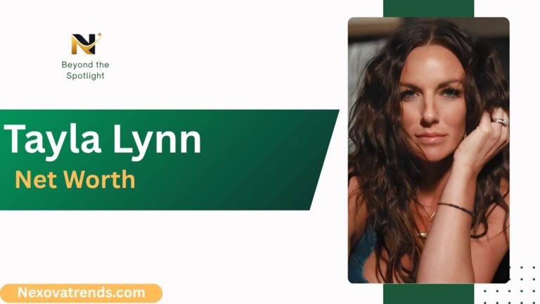 Tayla Lynn net worth