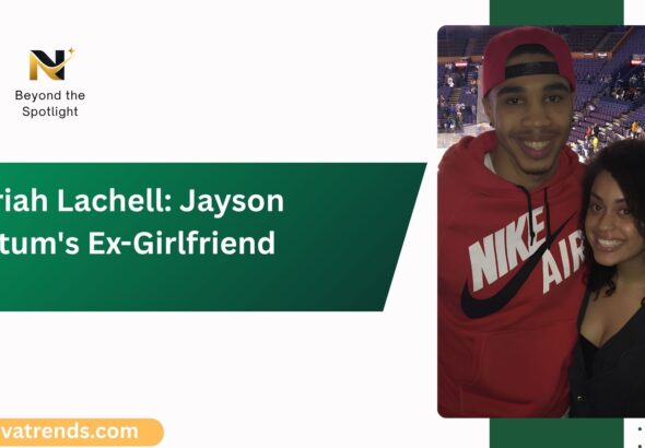 Jayson Tatums Ex-Girlfriend